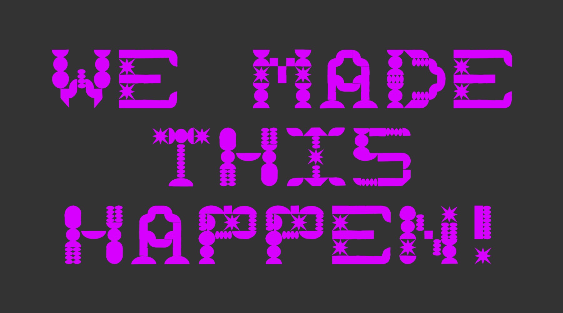 W Type Foundry (WTF) Collaborative Type for New Latin Wave